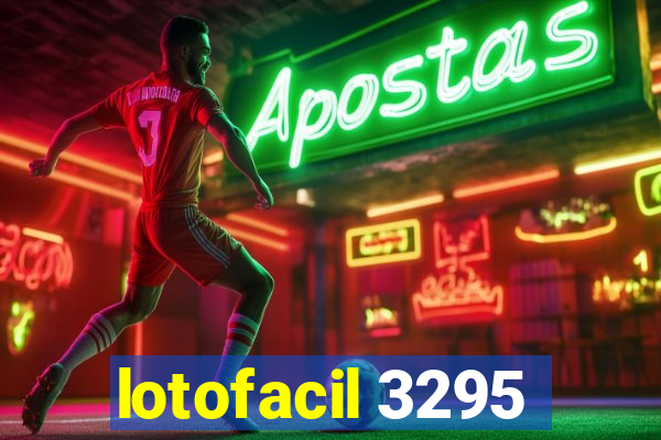 lotofacil 3295
